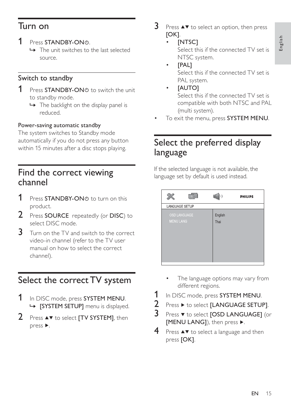 Select the preferred display language, Turn on 1, Find the correct viewing channel 1 | Select the correct tv system 1 | Philips FWD14 User Manual | Page 14 / 32