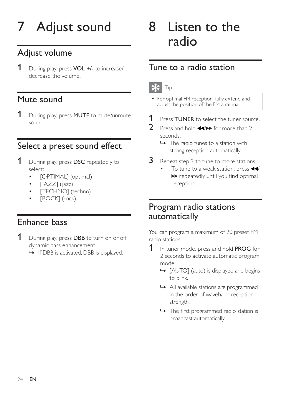 8 listen to the radio, 7 adjust sound, Tune to a radio station | Program radio stations automatically, Adjust volume 1, Mute sound 1, Select a preset sound effect 1, Enhance bass 1 | Philips FWD14 User Manual | Page 23 / 32