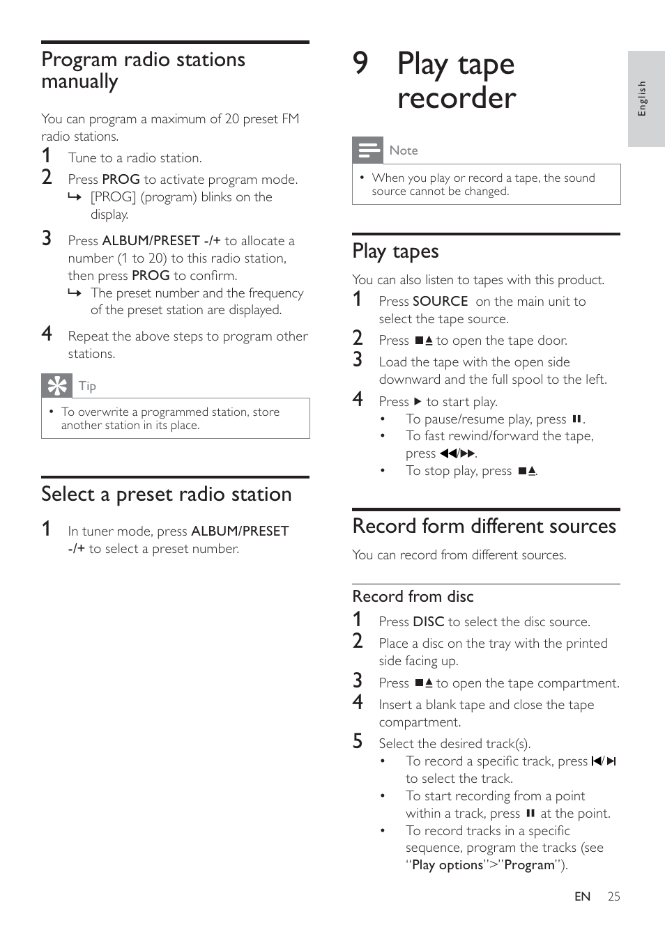 9 play tape recorder, Play tapes, Record form different sources | Program radio stations manually, Select a preset radio station 1 | Philips FWD14 User Manual | Page 24 / 32