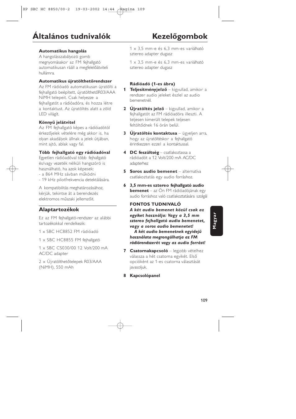 Általános tudnivalók kezelőgombok | Philips HC8850 User Manual | Page 109 / 135