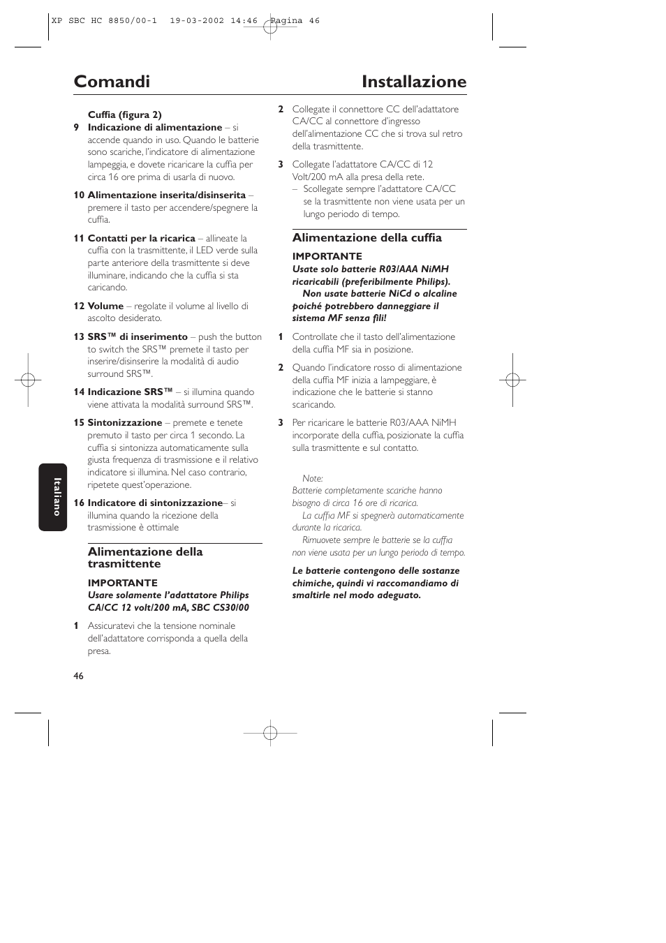 Comandi installazione | Philips HC8850 User Manual | Page 46 / 135