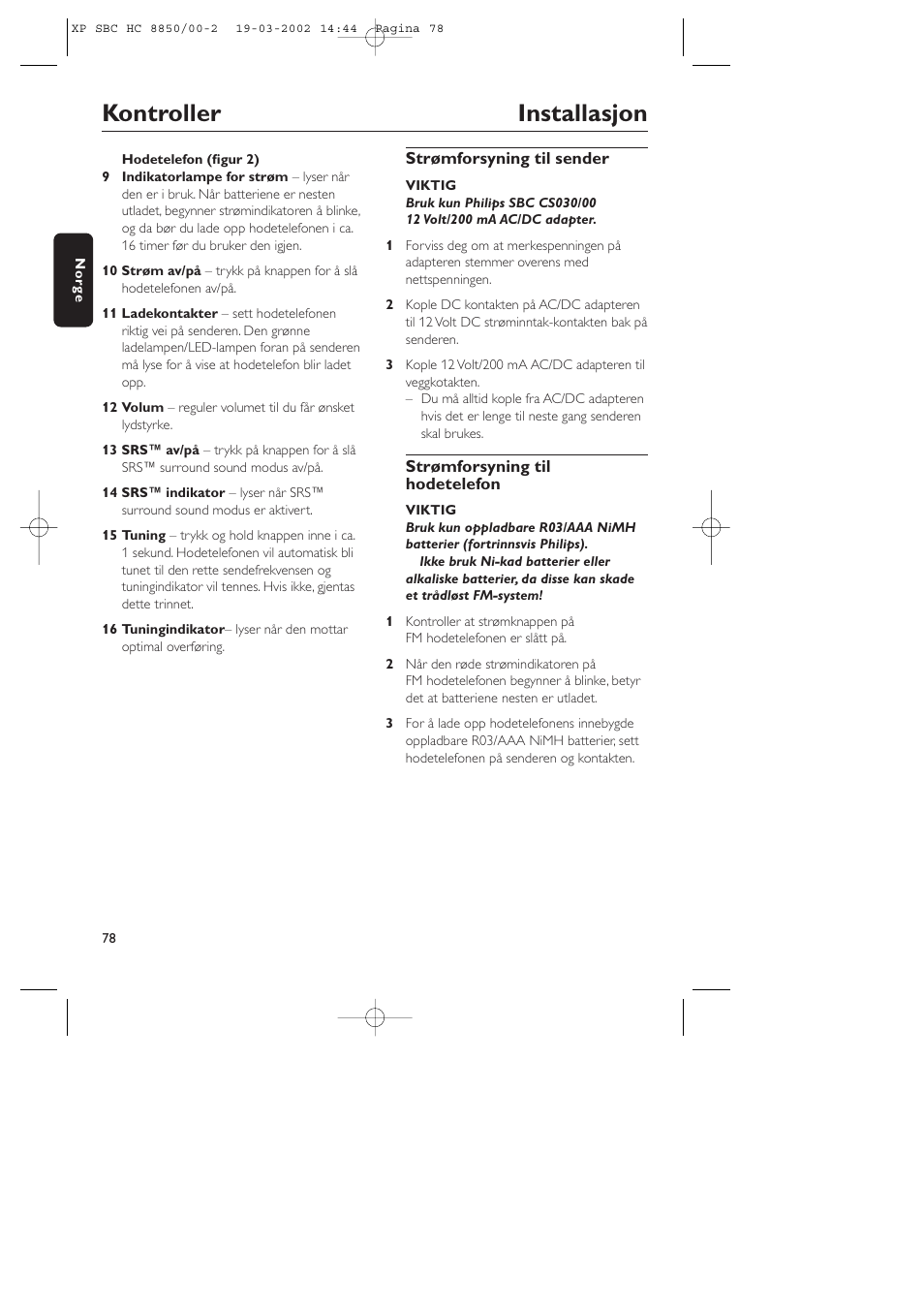 Kontroller installasjon | Philips HC8850 User Manual | Page 78 / 135