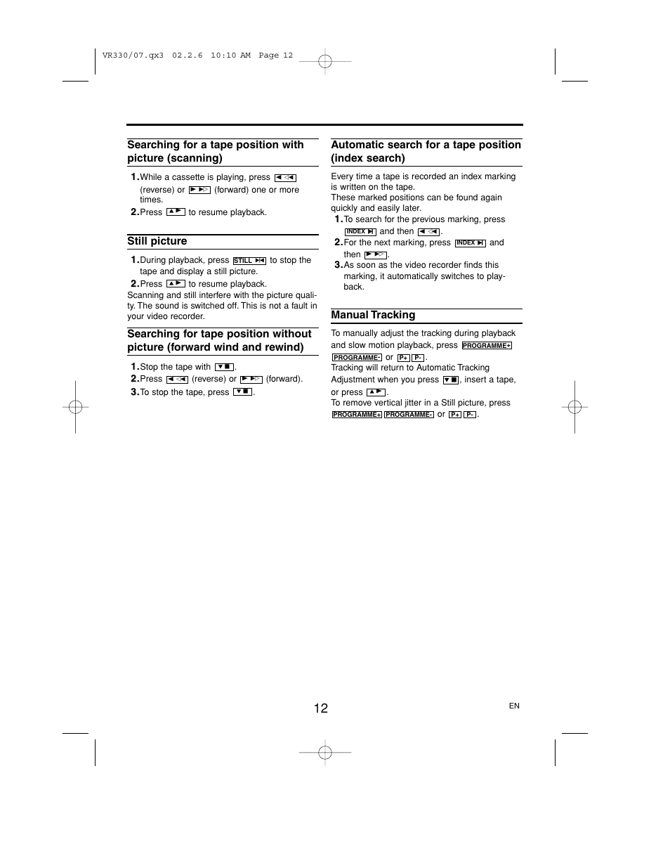 Searching for a tape position, With picture(scanning), Still picture / slow motion | Automatic search for a tape, Position (index search), Manual tracking | Philips P406TAT User Manual | Page 12 / 21