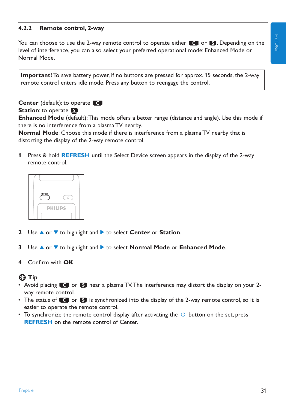 2 remote control, 2-way, Remote control, 2-way | Philips STREAMIUN WACS7500 User Manual | Page 35 / 127