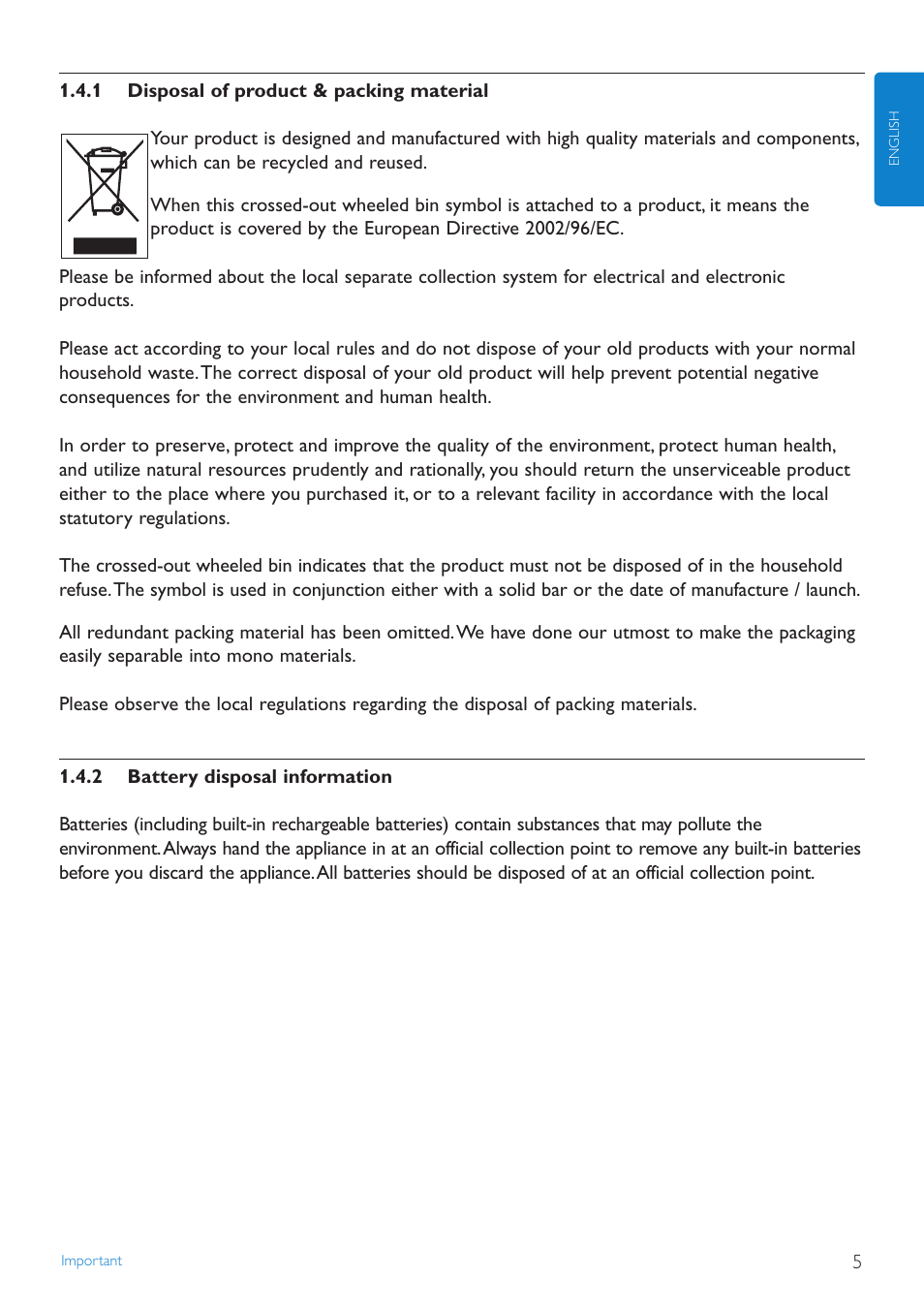 1 disposal of product, 2 battery disposal infor, Disposal of product & packing material | Battery disposal information | Philips STREAMIUN WACS7500 User Manual | Page 9 / 127