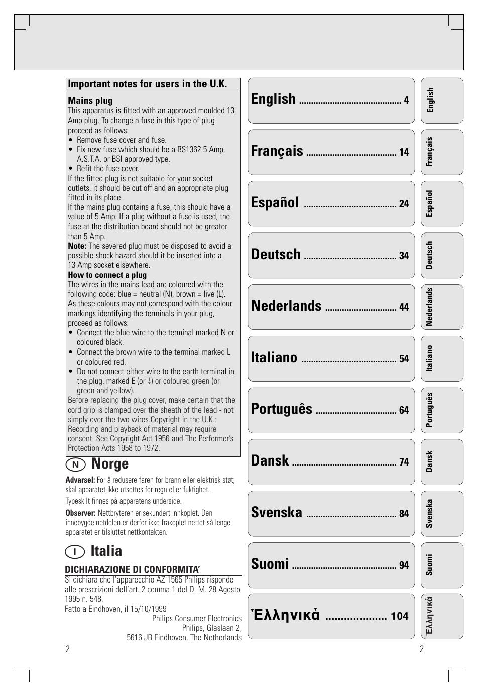 N norge, English, Français | Español, Deutsch, Nederlands, Italiano, Português, Dansk, Svenska | Philips AZ 1565/00 User Manual | Page 2 / 63