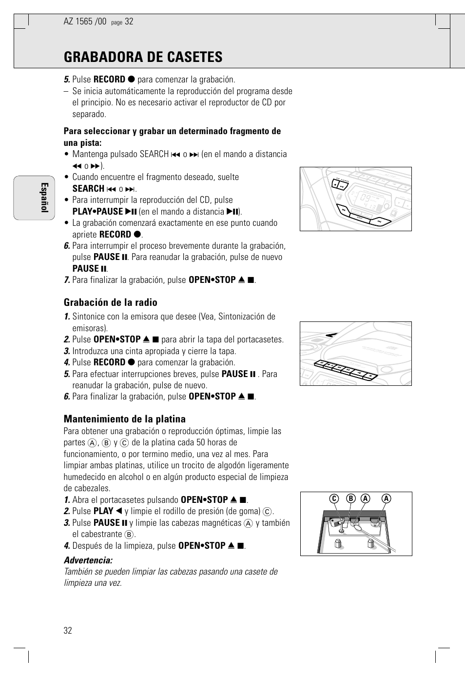 Grabadora de casetes, Grabación de la radio, Mantenimiento de la platina | Ab c | Philips AZ 1565/00 User Manual | Page 32 / 63