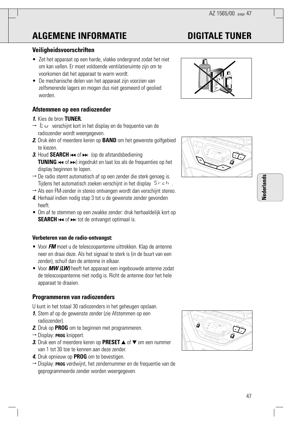 Algemene informatie digitale tuner, Veiligheidsvoorschriften, Afstemmen op een radiozender | Programmeren van radiozenders, Nederlands, Prog | Philips AZ 1565/00 User Manual | Page 47 / 63