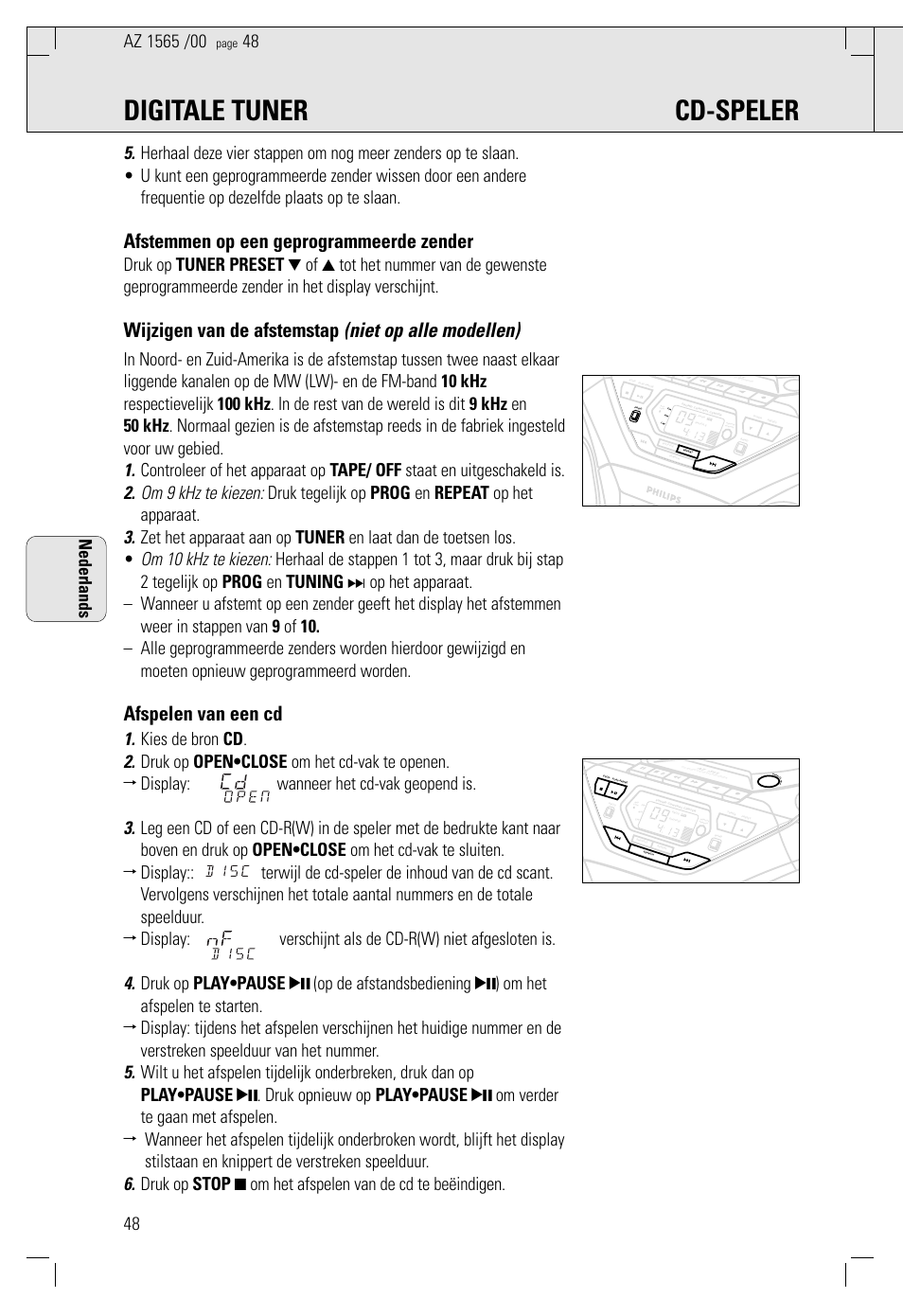 Digitale tuner cd-speler, Afstemmen op een geprogrammeerde zender, Wijzigen van de afstemstap (niet op alle modellen) | Afspelen van een cd, Nederlands | Philips AZ 1565/00 User Manual | Page 48 / 63