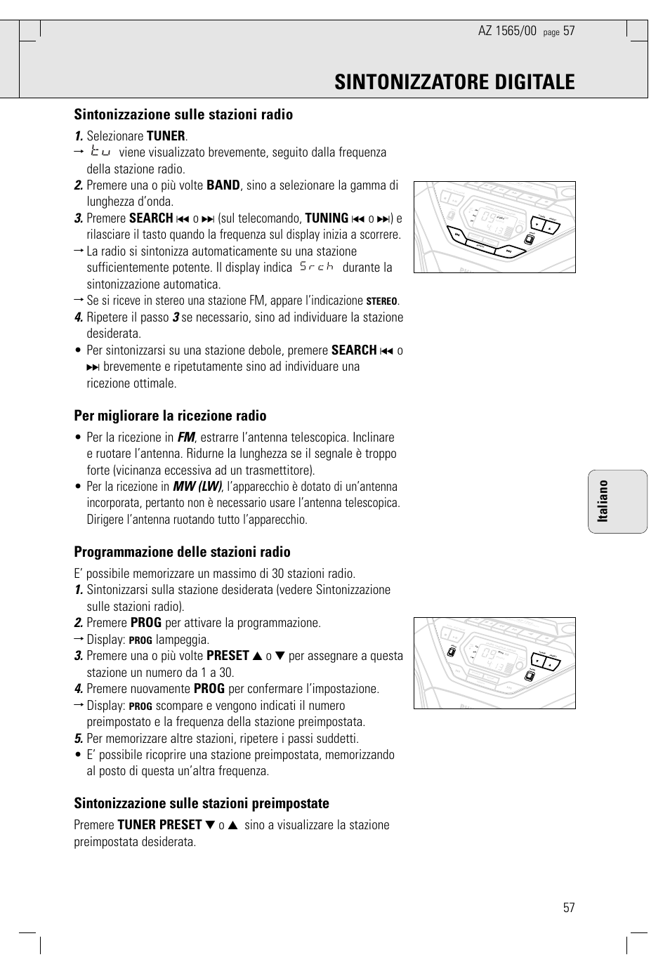 Sintonizzatore digitale, Sintonizzazione sulle stazioni radio, Per migliorare la ricezione radio | Programmazione delle stazioni radio, Sintonizzazione sulle stazioni preimpostate, Stereo, Prog | Philips AZ 1565/00 User Manual | Page 57 / 63