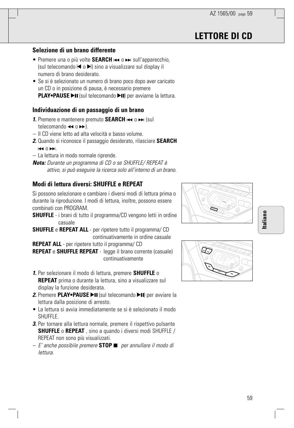 Lettore di cd, Selezione di un brano differente, Individuazione di un passaggio di un brano | Modi di lettura diversi: shuffle e repeat | Philips AZ 1565/00 User Manual | Page 59 / 63