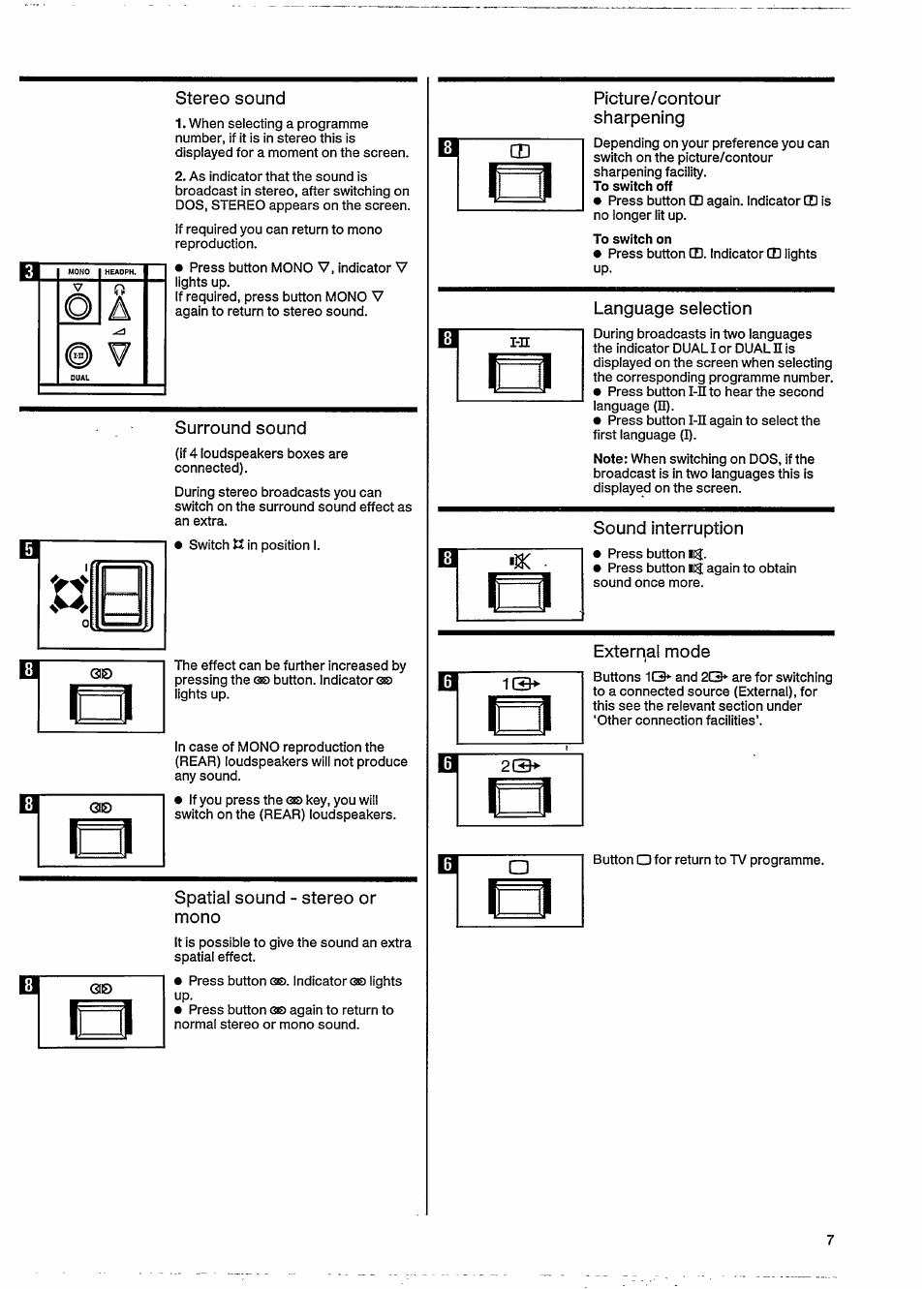 Stereo sound, Surround sound, Spatial sound - stereo or mono | Picture/contour, Sharpening, Language selection, Sound interruption, External mode | Philips 46CE8761 User Manual | Page 11 / 25