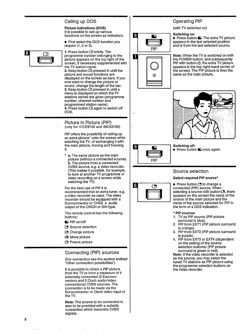 Calling up dos, Picture in picture (pip), Connecting (pip) sources | Operating pip, Source selection | Philips 46CE8761 User Manual | Page 12 / 25