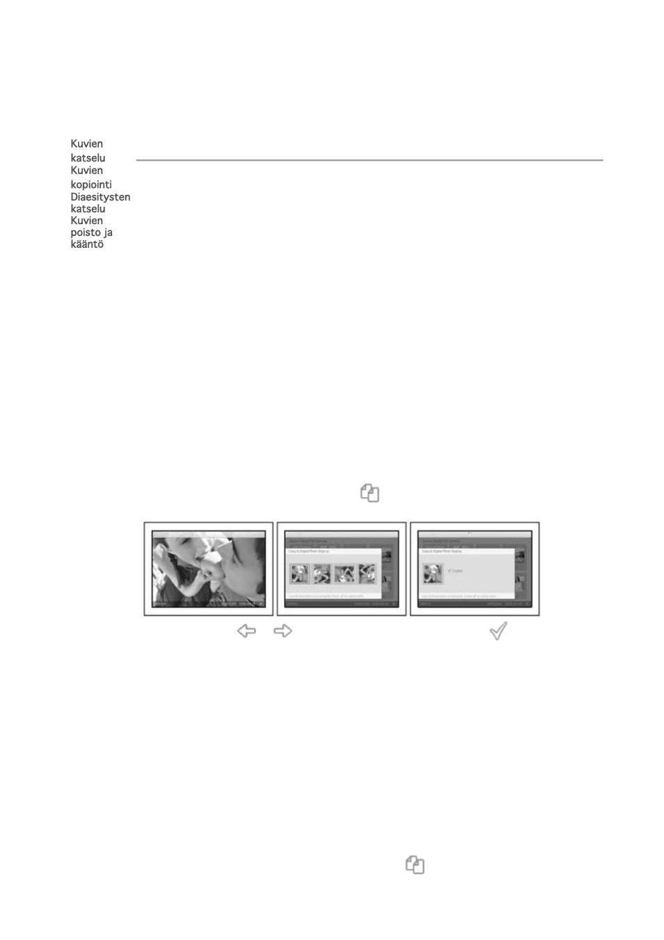 Nauti kuvistasi | Philips 7FF1M4 User Manual | Page 11 / 49