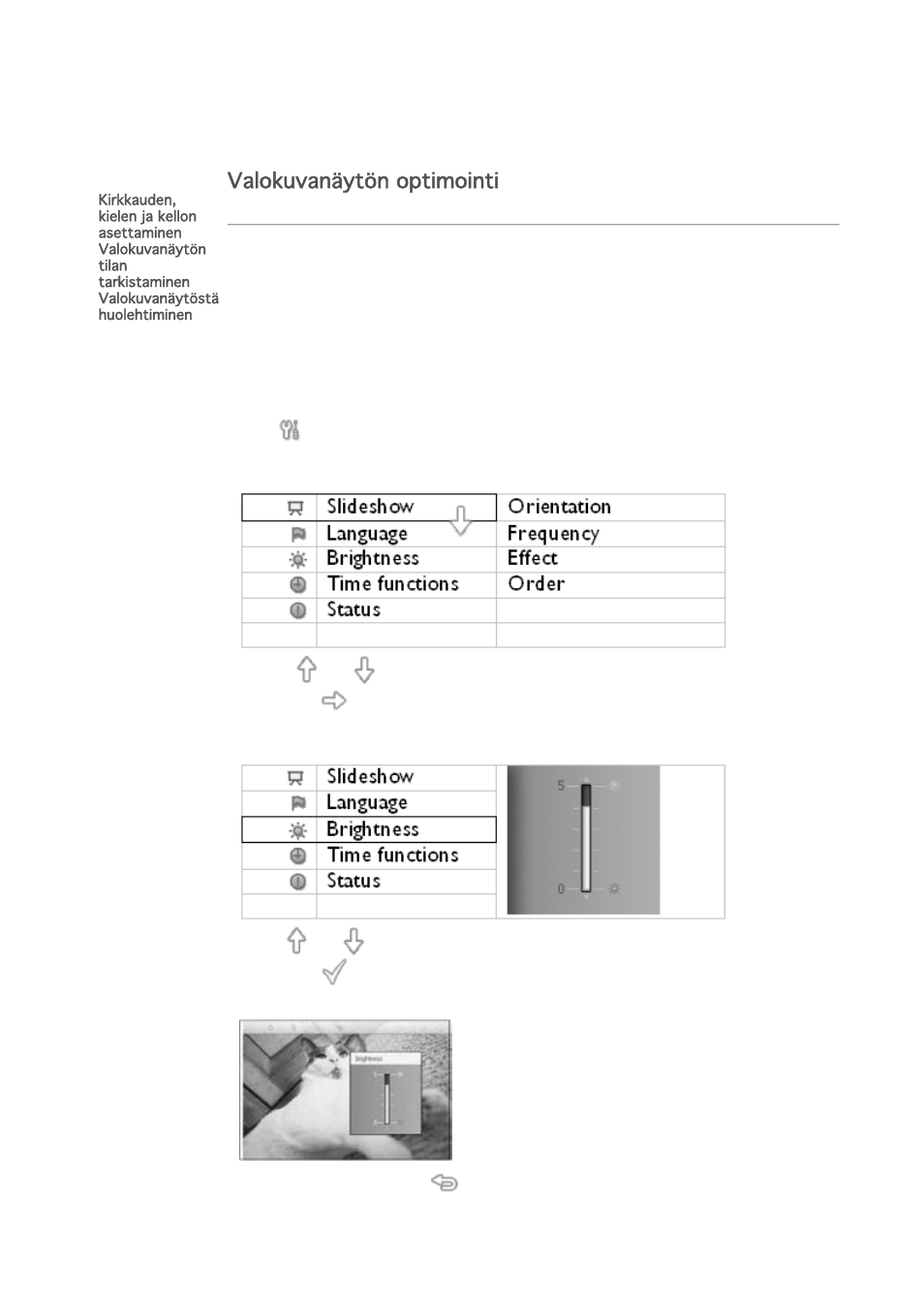 Valokuvanäytön optimointi | Philips 7FF1M4 User Manual | Page 20 / 49