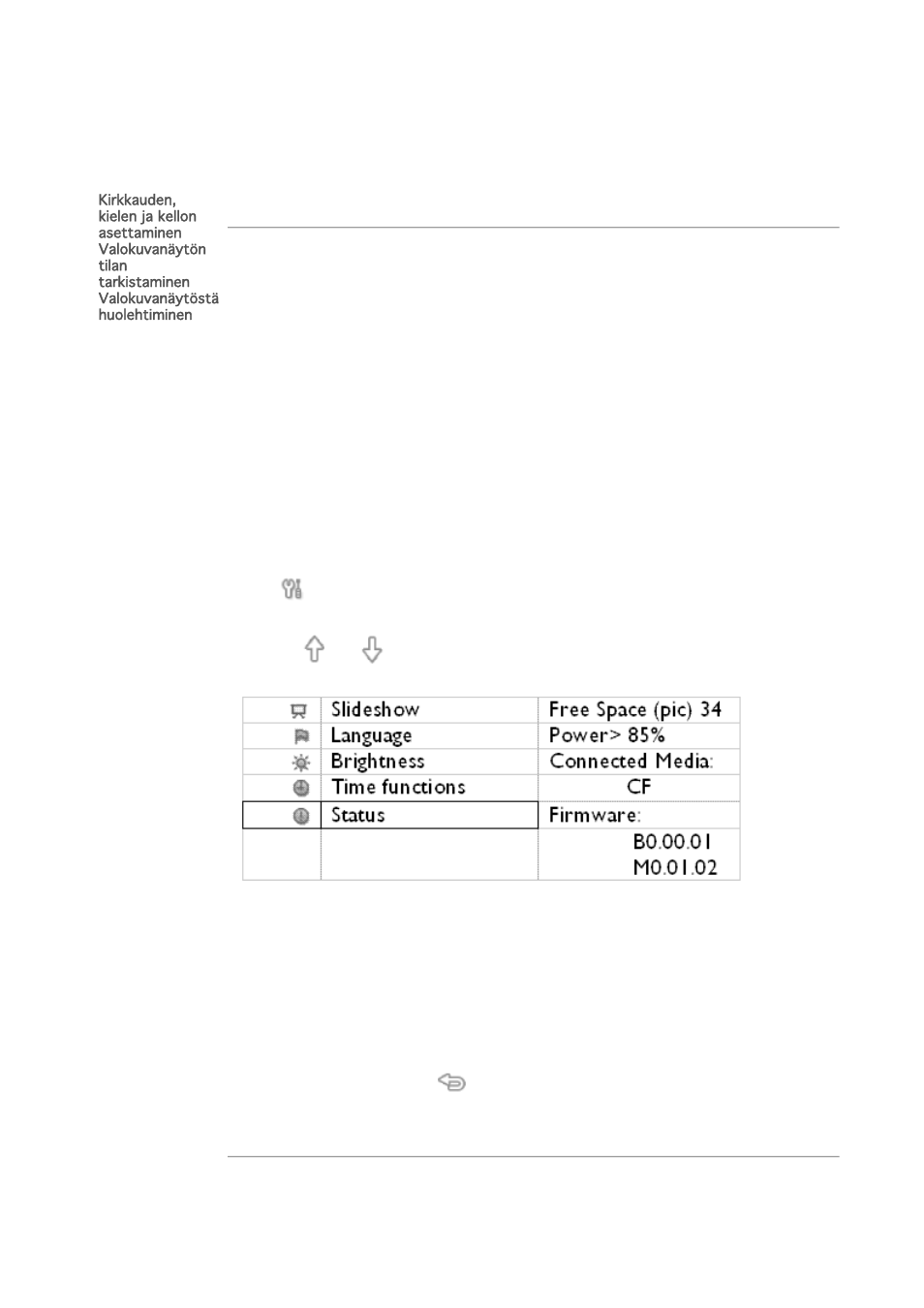 Valokuvanäytön optimointi | Philips 7FF1M4 User Manual | Page 25 / 49