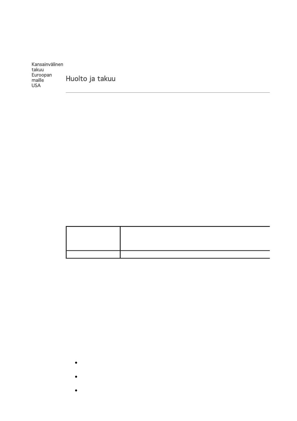 Huolto ja takuu | Philips 7FF1M4 User Manual | Page 30 / 49