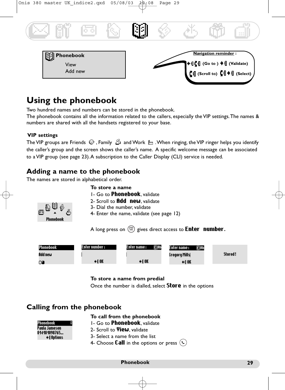 Using the phonebook, Adding a name to the phonebook, Calling from the phonebook | Philips Onis 380 Vox User Manual | Page 30 / 48