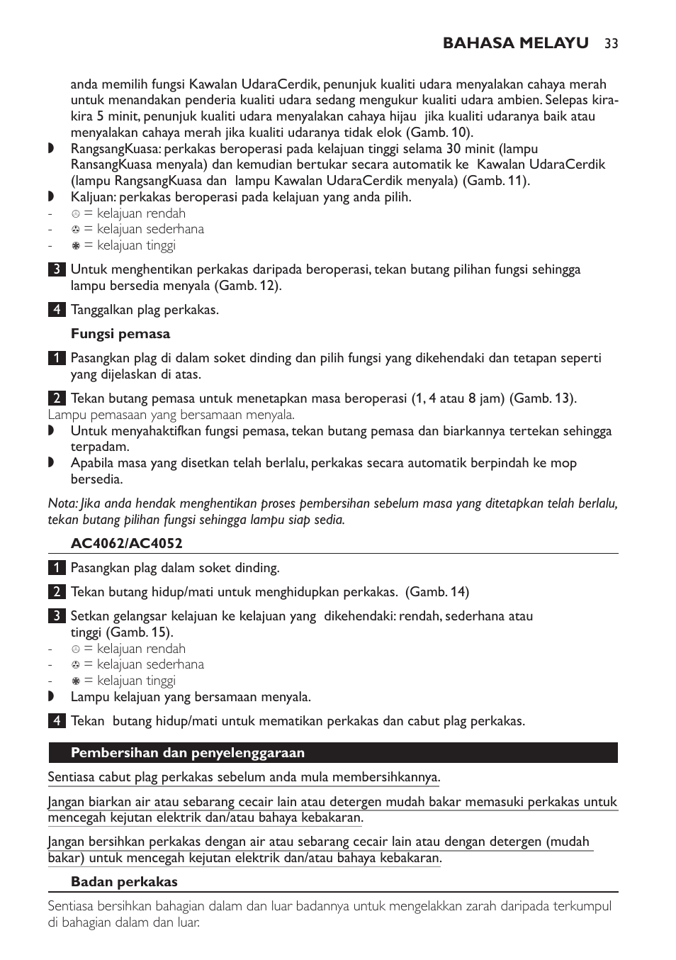 Fungsi pemasa, Ac4062/ac4052, Pembersihan dan penyelenggaraan | Badan perkakas | Philips AC4118 User Manual | Page 33 / 56