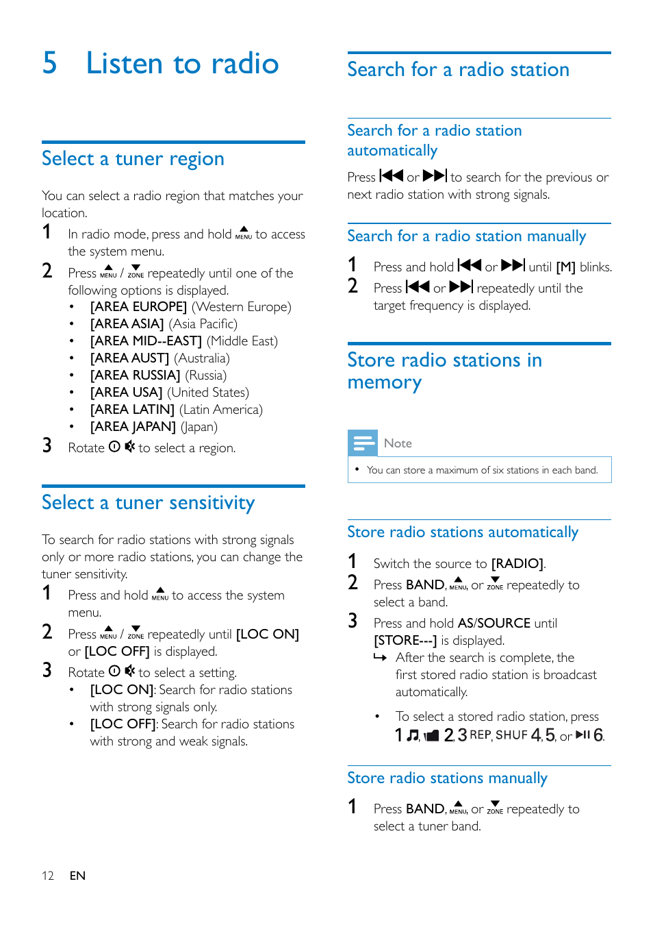 5 listen to radio, Select a tuner region, Select a tuner sensitivity | Search for a radio station, Store radio stations in memory | Philips CE132 User Manual | Page 14 / 26