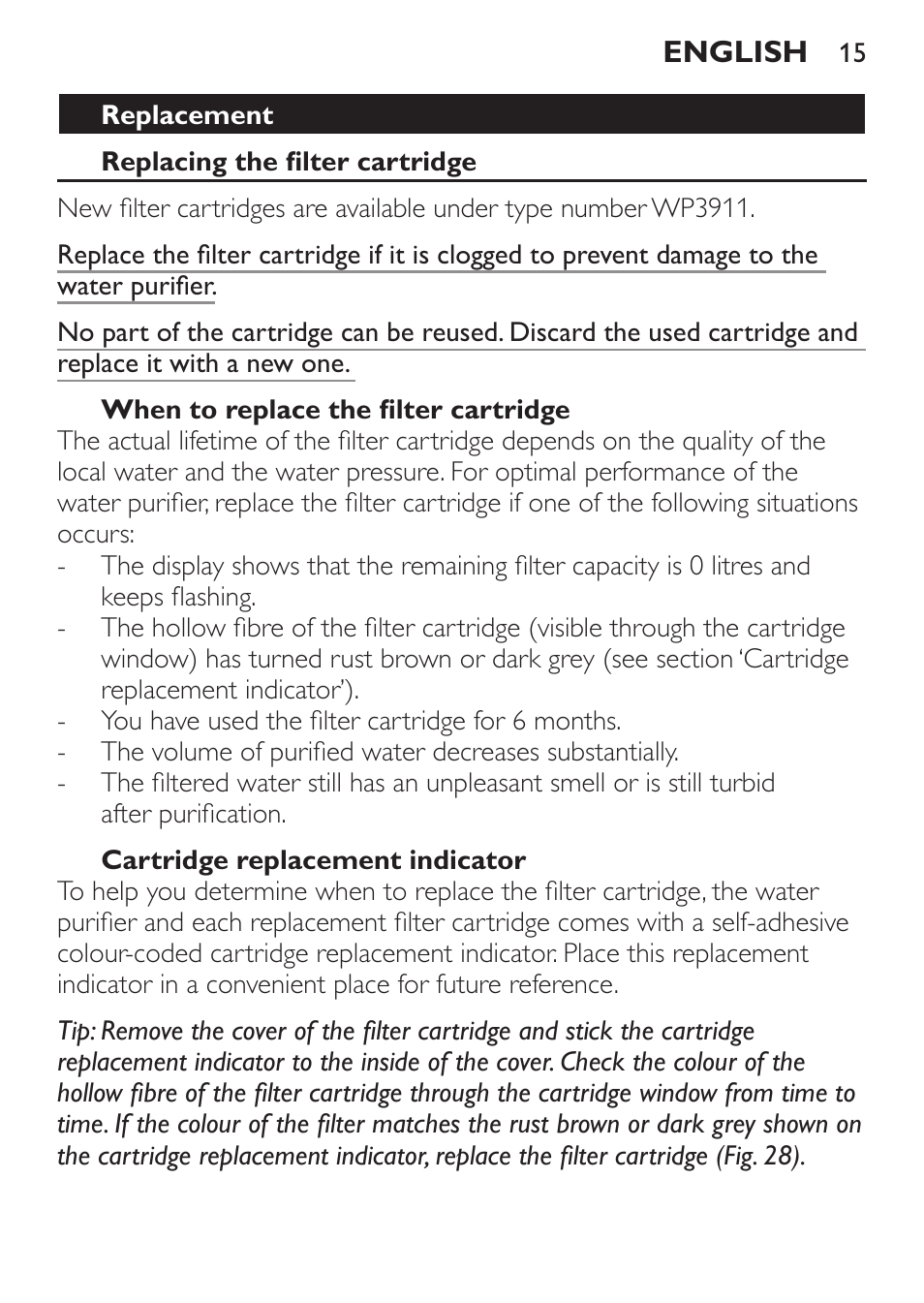 Replacement, Replacing the filter cartridge, When to replace the filter cartridge | Cartridge replacement indicator | Philips WP3820 User Manual | Page 15 / 44