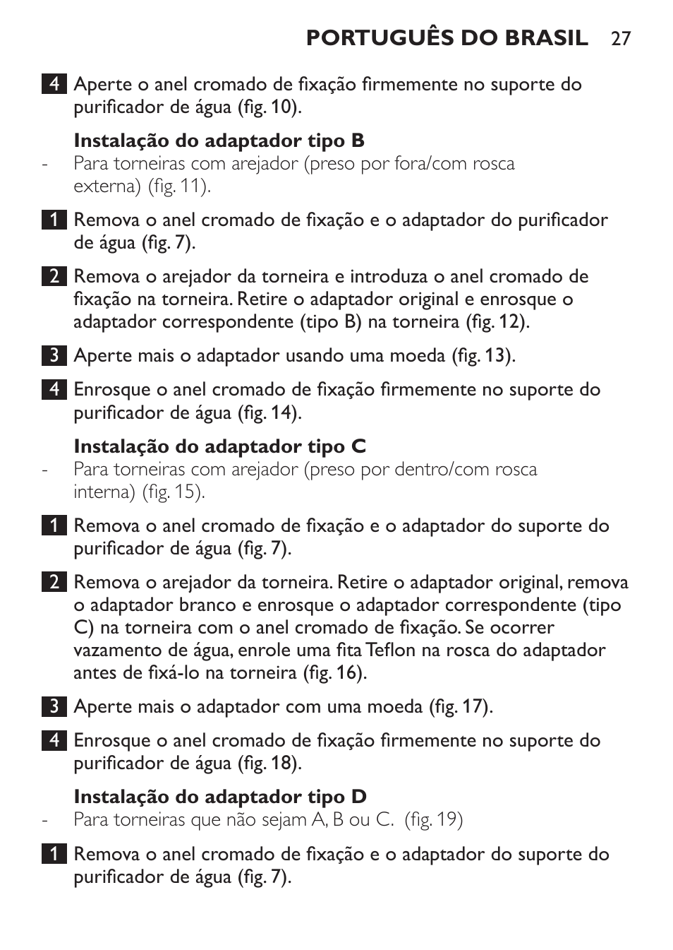 Instalação do adaptador tipo b, Instalação do adaptador tipo c, Instalação do adaptador tipo d | Philips WP3820 User Manual | Page 27 / 44