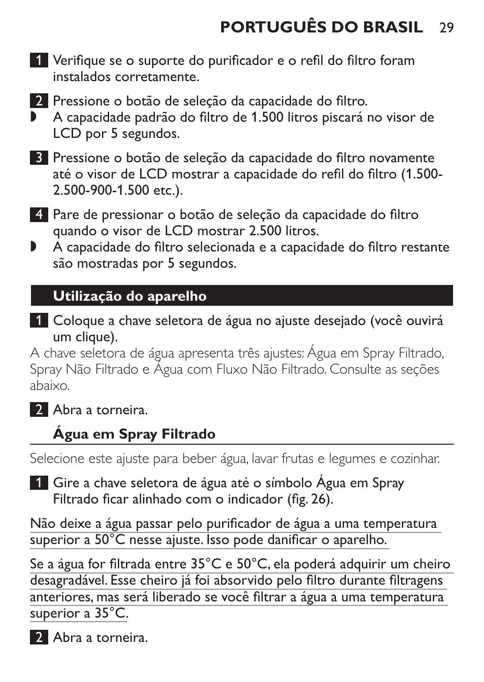 Utilização do aparelho, Água em spray filtrado | Philips WP3820 User Manual | Page 29 / 44