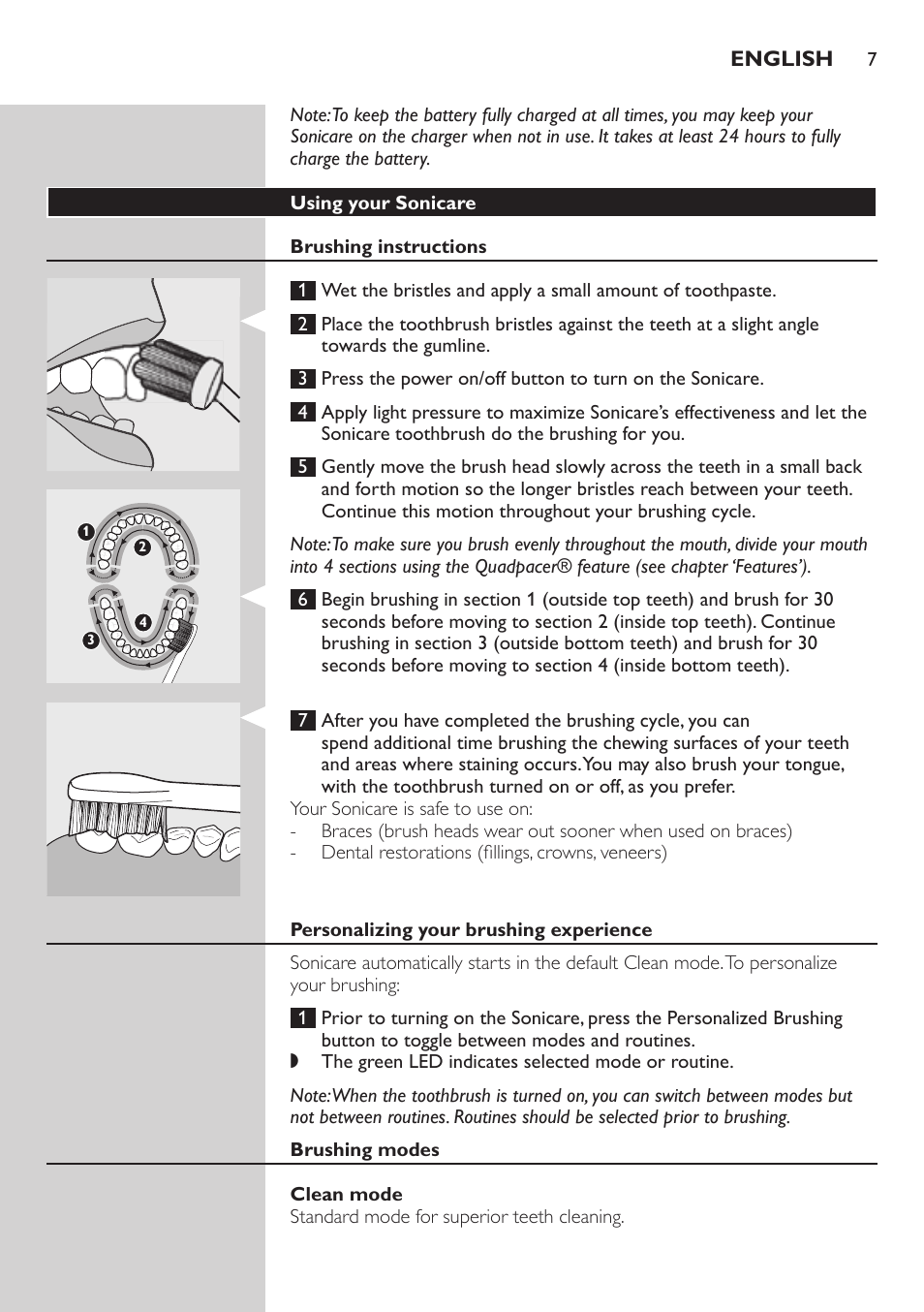 Using your sonicare, Brushing instructions, Personalizing your brushing experience | Brushing modes, Clean mode | Philips FlexCare HX6985 User Manual | Page 7 / 16