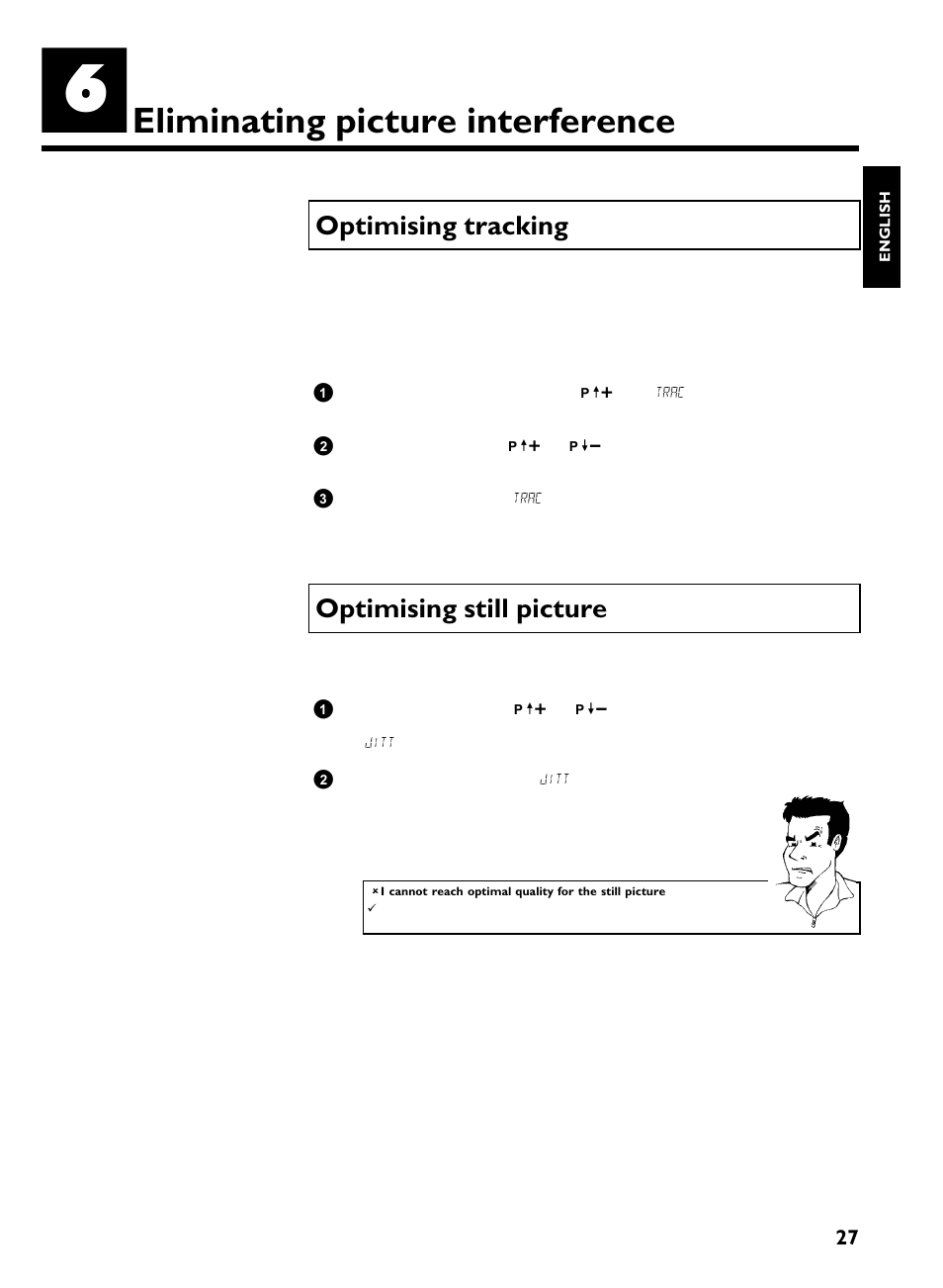 Eliminating picture interference, Optimising tracking, Optimising still picture | Philips VR220/07 User Manual | Page 31 / 55