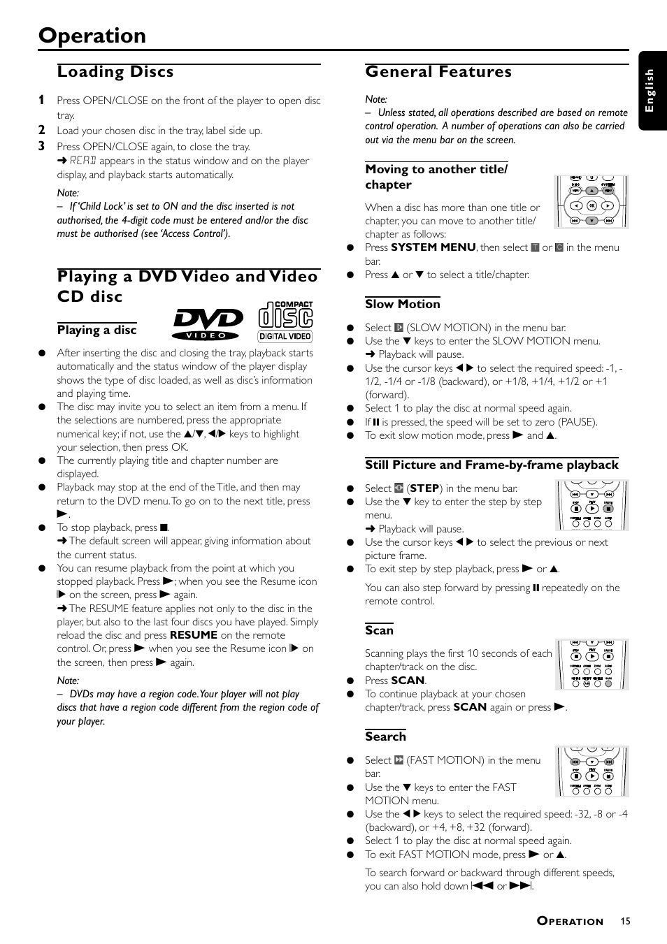 Operation, Loading discs, Playing a dvd video and video cd disc | General features | Philips DVD762/001 User Manual | Page 15 / 24