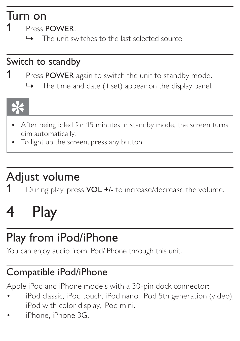4 play, Turn on, Adjust volume | Play from ipod/iphone | Philips DC315/05 User Manual | Page 11 / 21