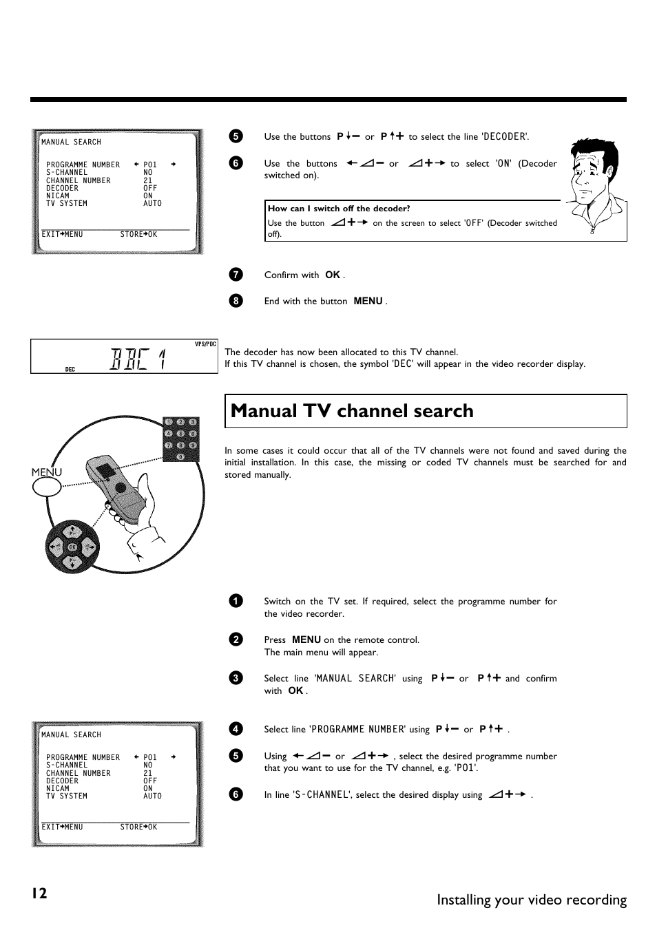 Manual tv channel search, Bbc1, Installing your video recording | Philips VR670B/58 User Manual | Page 16 / 49