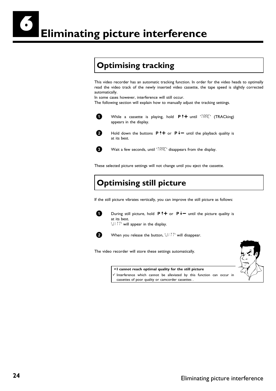 Eliminating picture interference, Optimising tracking, Optimising still picture | Philips VR670B/58 User Manual | Page 28 / 49