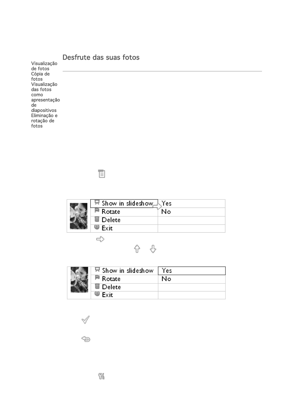 Desfrute das suas fotos | Philips PHOTOFRAME 7FF1M4 User Manual | Page 14 / 51