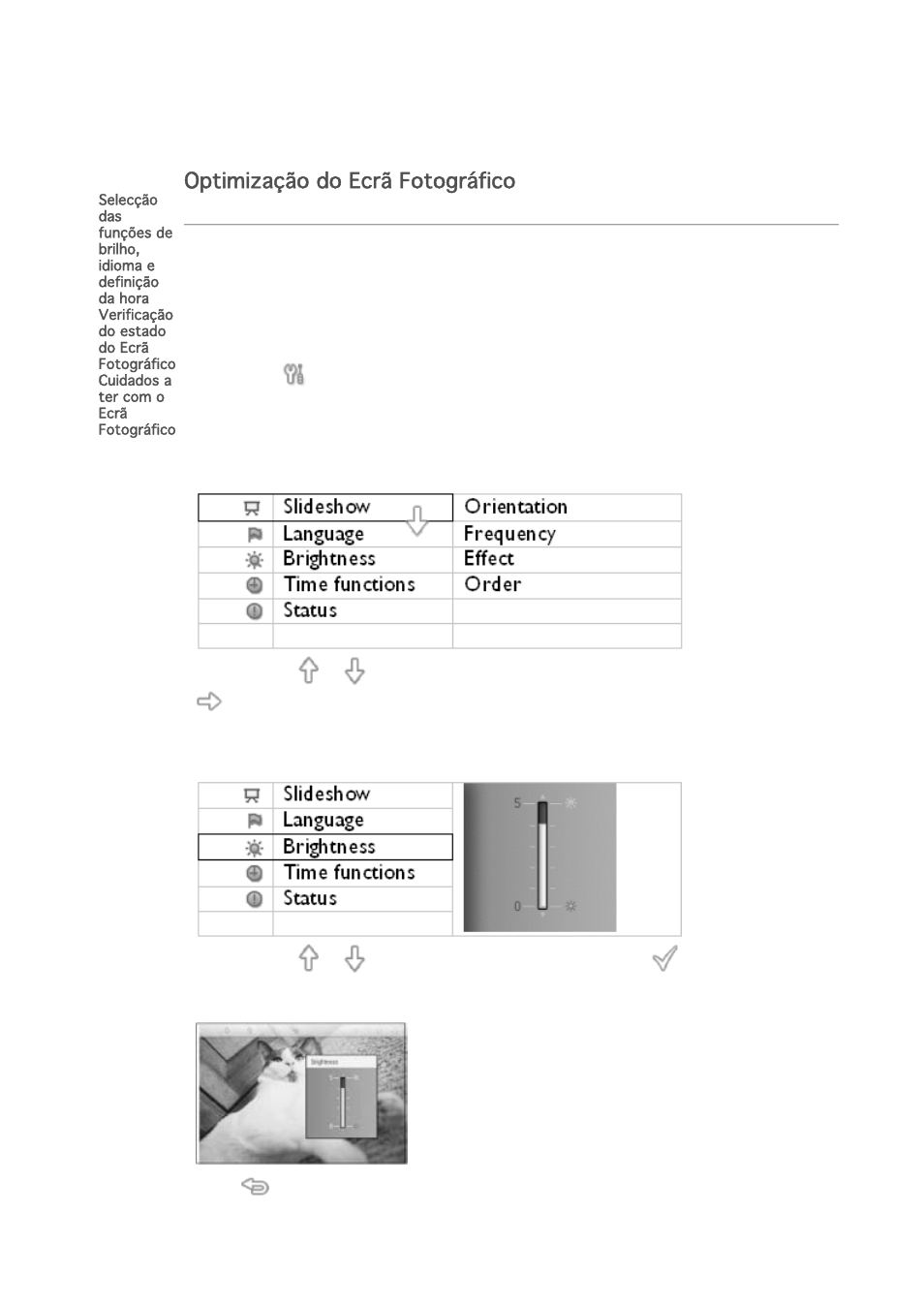 Optimização do ecrã fotográfico | Philips PHOTOFRAME 7FF1M4 User Manual | Page 21 / 51
