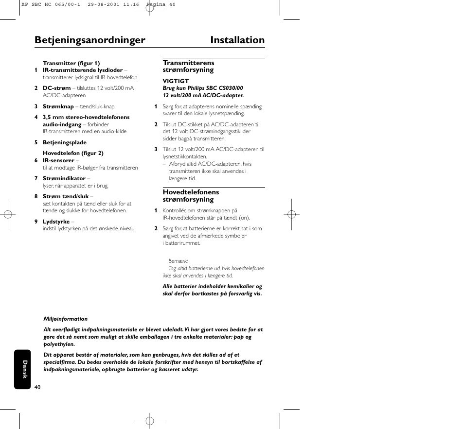 Betjeningsanordninger installation | Philips HC065 User Manual | Page 40 / 85