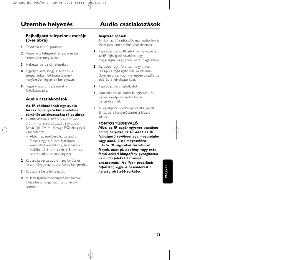 Üzembe helyezés audio csatlakozások | Philips HC065 User Manual | Page 71 / 85