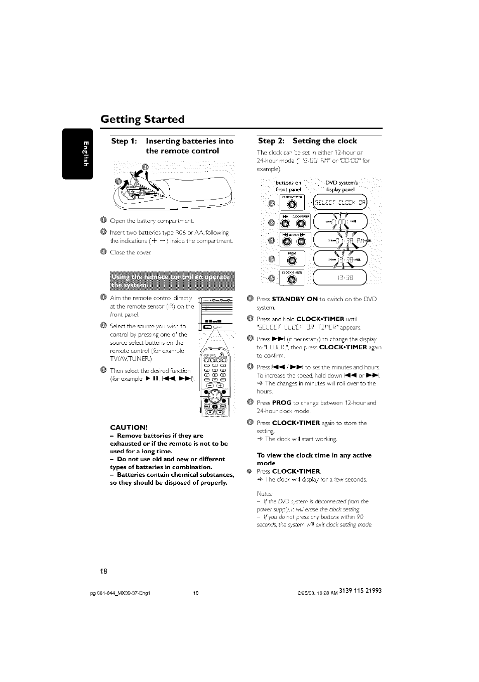 Step 1: inserting batteries into, The remote control, Step 2: setting the clock | To view the clock time in any active mode, Remote control, Step 2: setting the dock, Getting started | Philips - MX3950D User Manual | Page 18 / 48