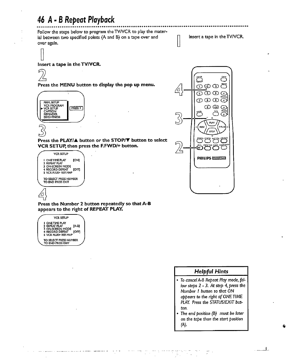 Insert a tape in thetv/vcr, Press the menu button to display the pop up menu, 46 a-b repeat playback | Helpful hints | Philips CCX193AT User Manual | Page 46 / 56