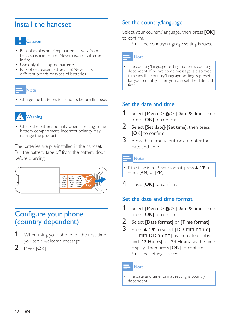 Install the handset, Configure your phone (country dependent), Set the country/language | Set the date and time, Set the date and time format, Configure your phone (country, Dependent), Configure your phone (country dependent) 1 | Philips CD485 User Manual | Page 12 / 48