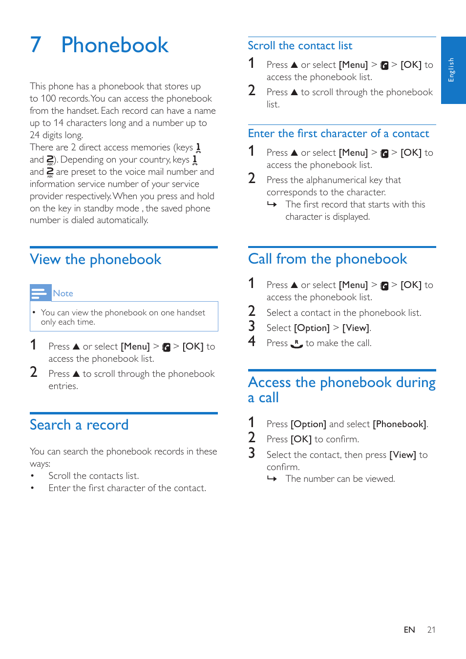 7 phonebook, View the phonebook, Search a record | Scroll the contact list, Enter the first character of a contact, Call from the phonebook, Access the phonebook during a call, Call from the phonebook 1, Access the phonebook during a call 1 | Philips CD485 User Manual | Page 21 / 48