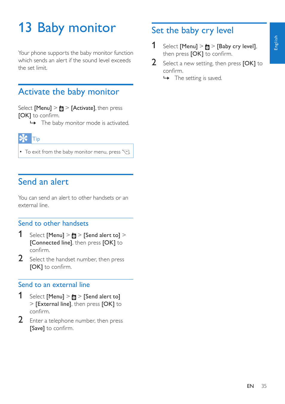 13 baby monitor, Activate the baby monitor, Send an alert | Send to other handsets, Send to an external line, Set the baby cry level, Set the baby cry level 1 | Philips CD485 User Manual | Page 35 / 48