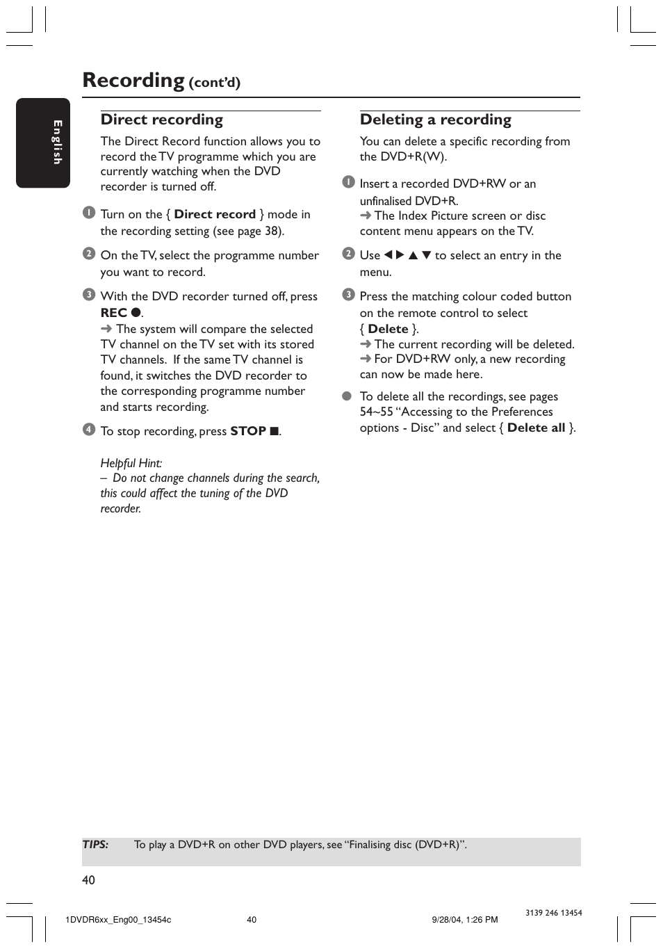 Recording, Direct recording, Deleting a recording | Philips ShowView DVDR612/97 User Manual | Page 42 / 74
