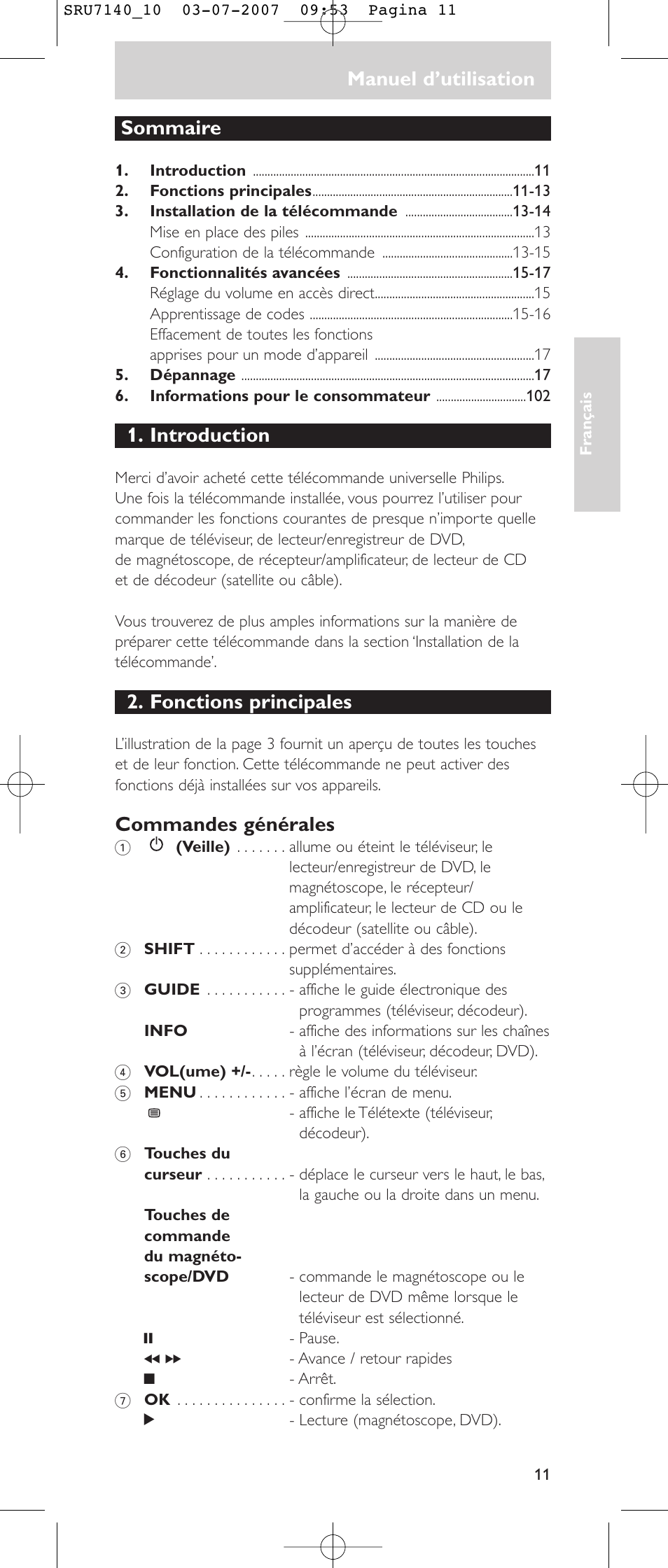 Manuel d’utilisation, Sommaire, Introduction | Fonctions principales, Commandes générales | Philips SRU 7140 User Manual | Page 11 / 108