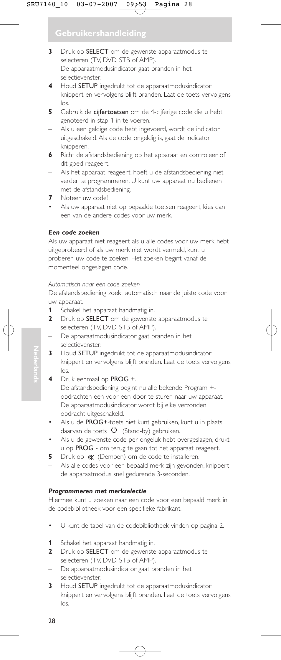 Gebruikershandleiding | Philips SRU 7140 User Manual | Page 28 / 108