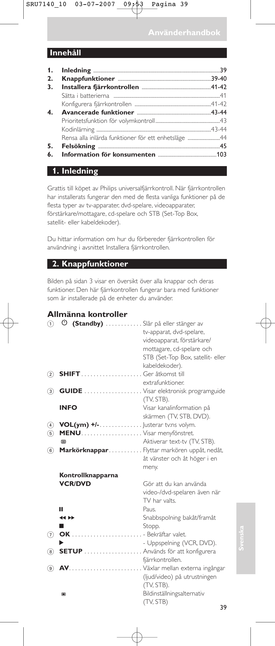 Använderhandbok, Innehåll, Inledning | Knappfunktioner, Allmänna kontroller | Philips SRU 7140 User Manual | Page 39 / 108