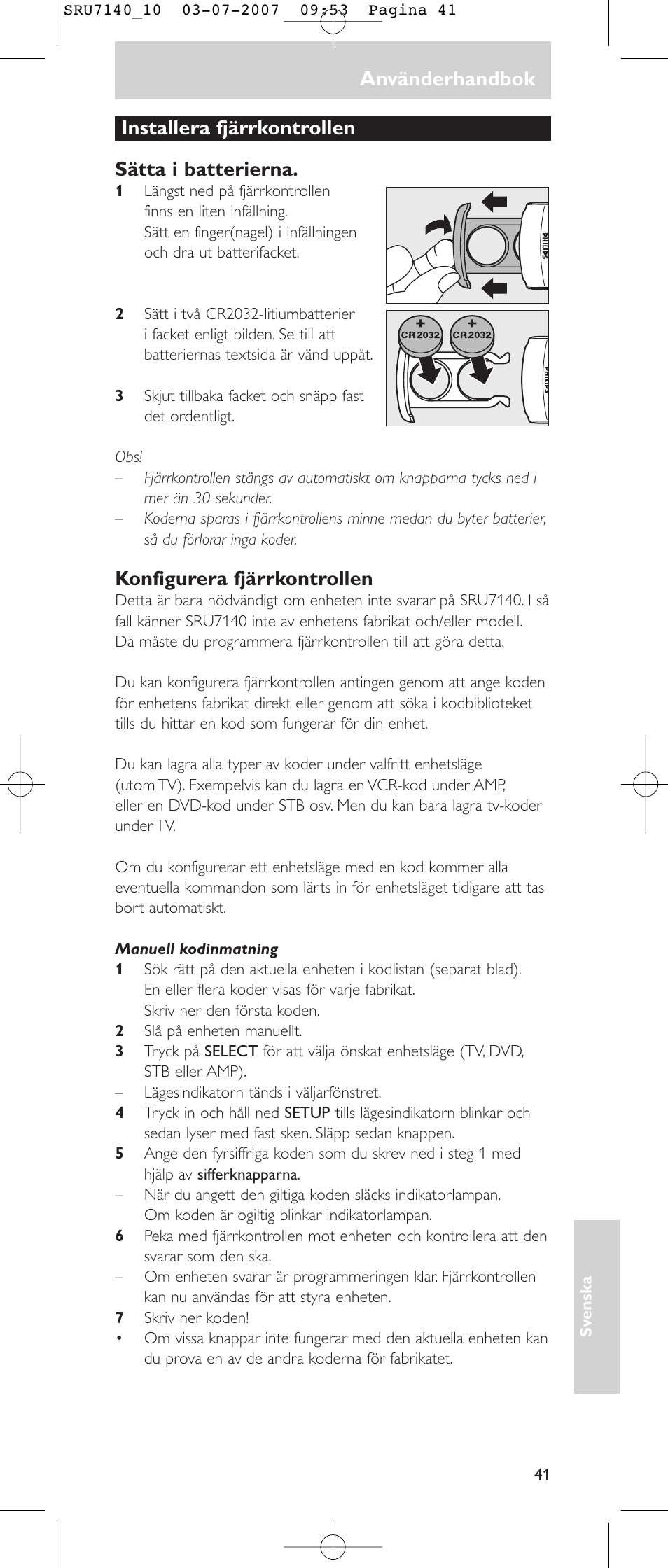 Använderhandbok, Installera fjärrkontrollen sätta i batterierna, Konfigurera fjärrkontrollen | Philips SRU 7140 User Manual | Page 41 / 108