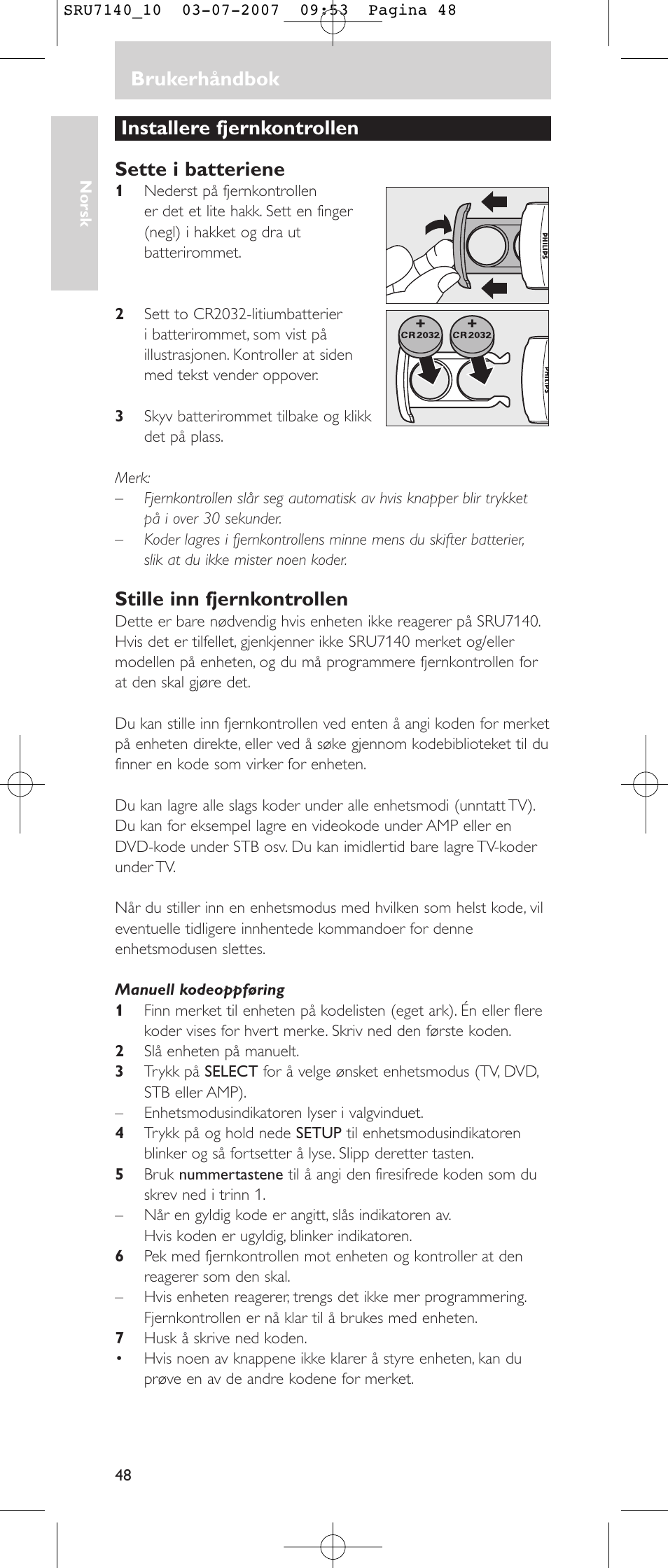 Brukerhåndbok, Installere fjernkontrollen sette i batteriene, Stille inn fjernkontrollen | Philips SRU 7140 User Manual | Page 48 / 108