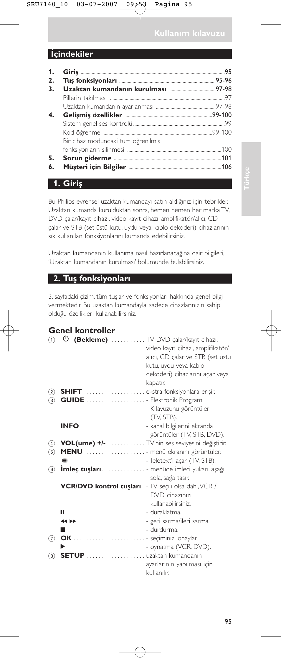 Kullanım kılavuzu, Içindekiler, Giriş | Tuş fonksiyonları, Genel kontroller | Philips SRU 7140 User Manual | Page 95 / 108