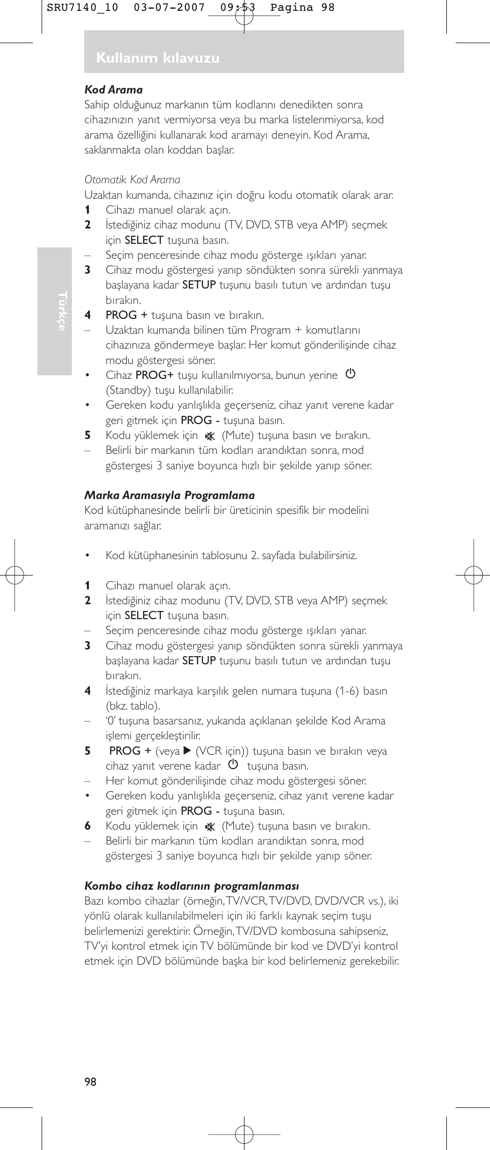 Kullanım kılavuzu | Philips SRU 7140 User Manual | Page 98 / 108